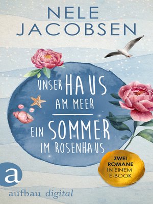 cover image of Unser Haus am Meer & Ein Sommer im Rosenhaus